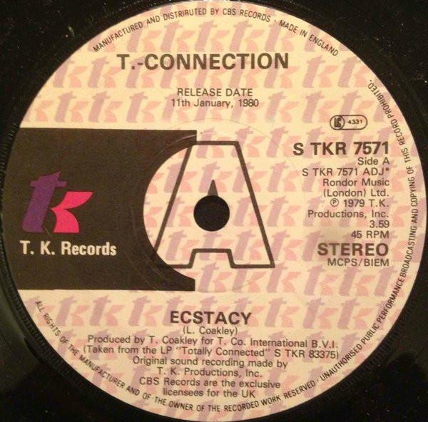 

7inch Record T-CONNECTION - Ecstacy STKR7571PROMO T.K. Records 1980 UK Soul/Funk Used