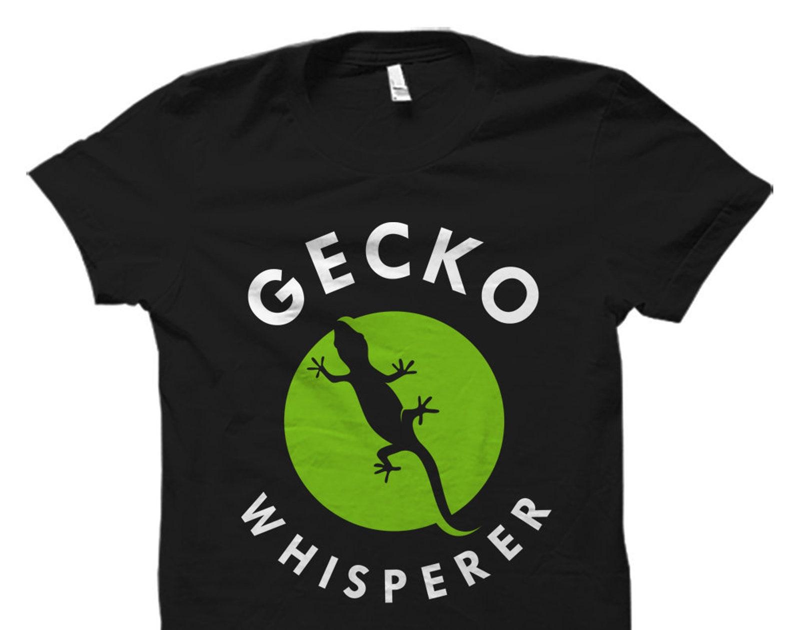 Gecko Whisperer Shirt. Funny Gecko T-Shirt. Gecko Lover Gift. Gecko Lover Shirt. Gecko Shirts. Gecko Gifts. Gift for Gecko Owner #OS1298 M