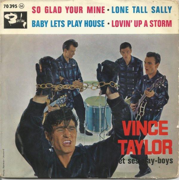 

7inch Record VINCE TAYLOR & HIS PLAYBOYS - So Glad Your Mine 70395 Barclay 1961 France Rock Used