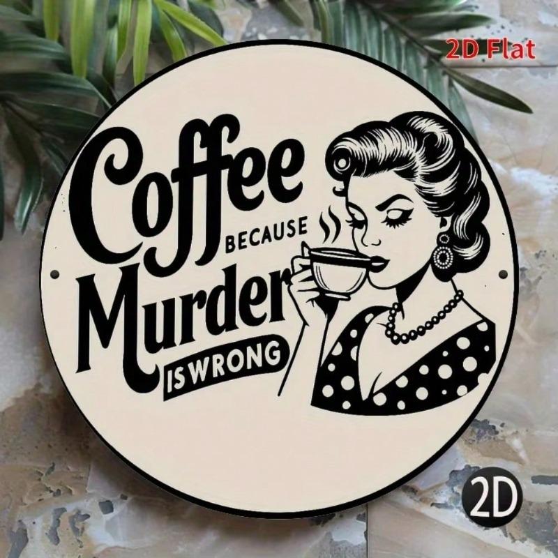 Funny Coffee Retro Metal Tin Sign for Kitchen Bar Decor