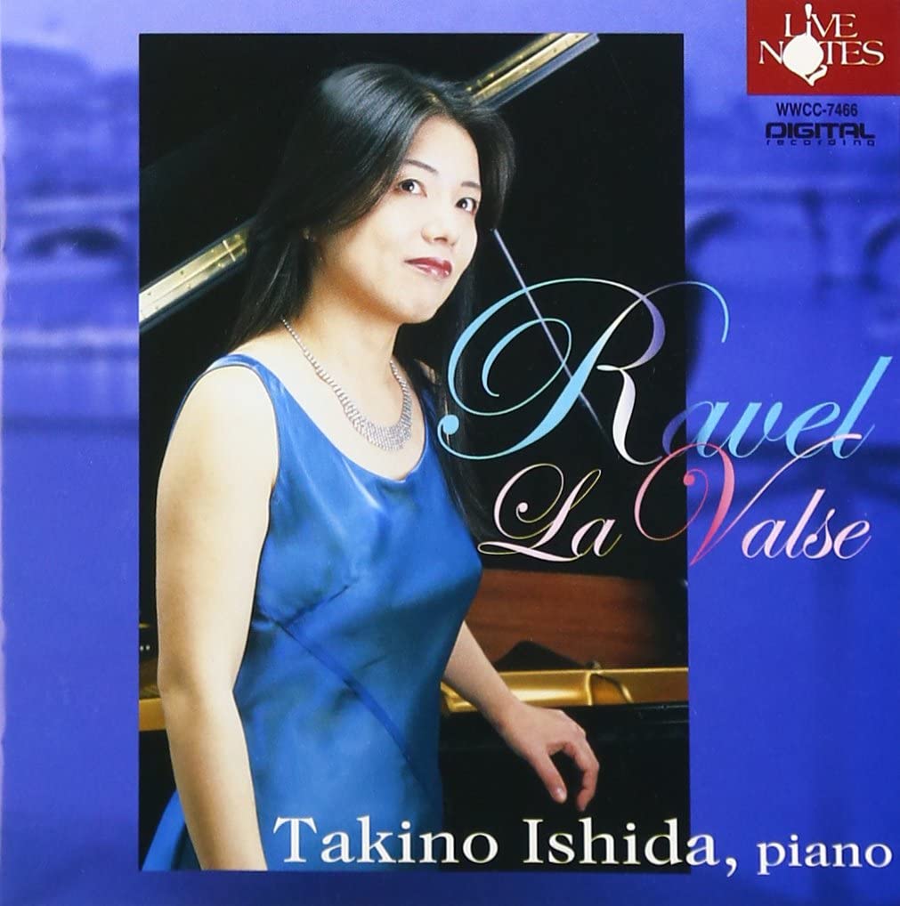 

CD TAKINO ISHIDA - Takino Ishida Ravel: La Valse WWCC7466 Japan ObiClassical Used