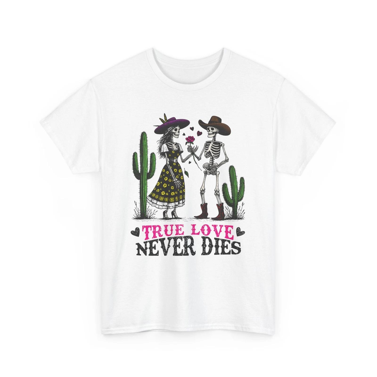 True Love Never Dies - Romantic Skeleton Love Graphic Gildan Cotton Tee M