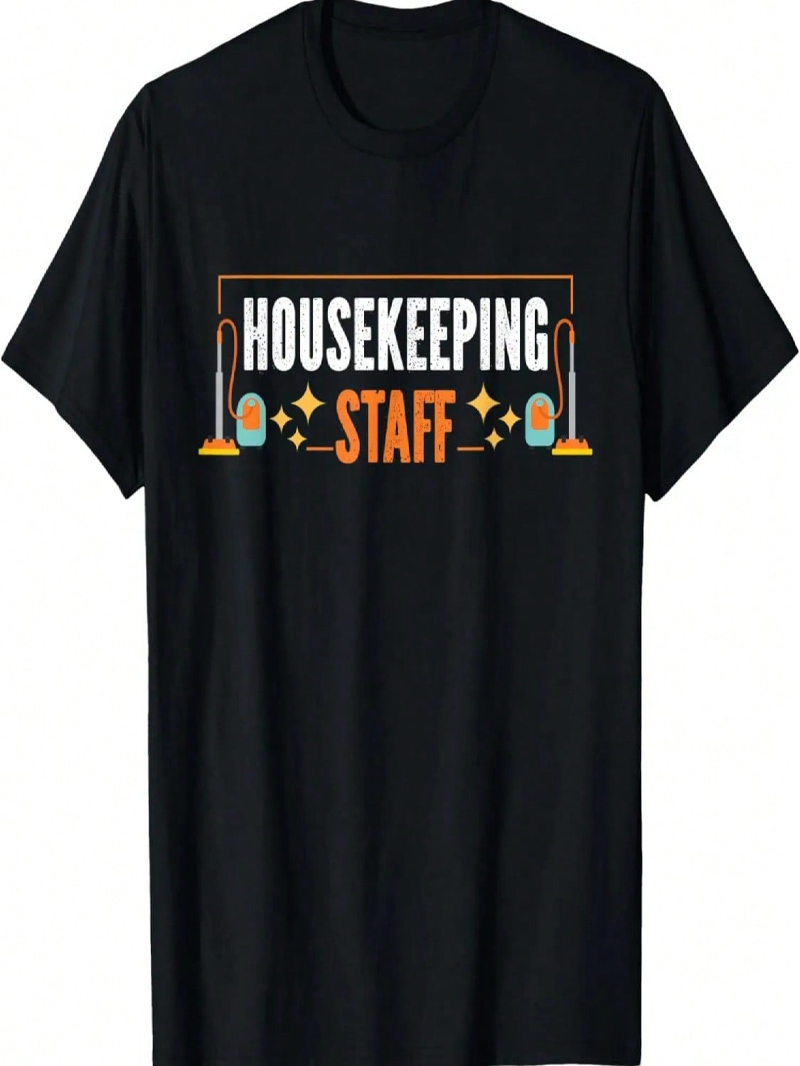 Housekeeping Staff Design For Cleaning Squad T-Shirt S