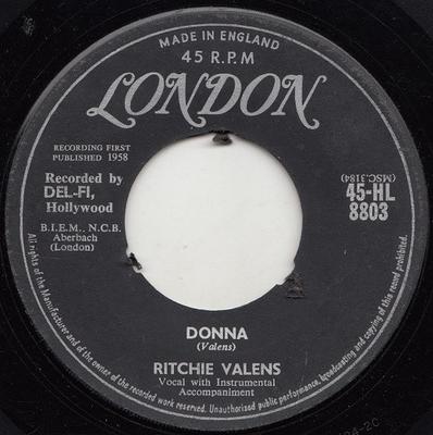 7inch Record RITCHIE VALENS - Donna / La Bamba 45HL8803 London Records 1959 UK Pop Used