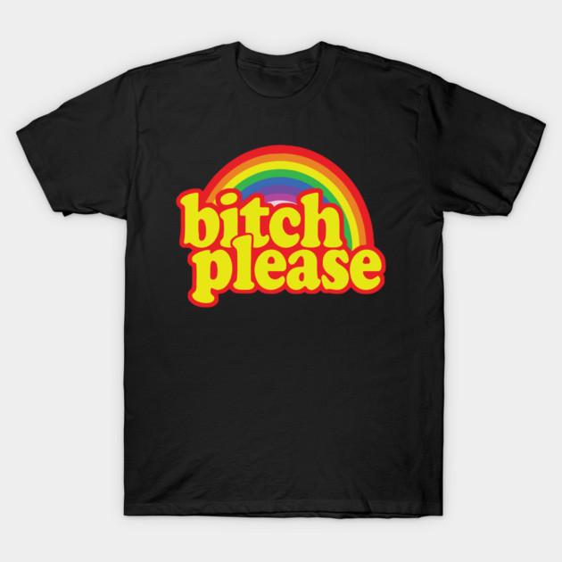 Asian Size Cotton Unisex Tshirt Print T-shirt Bitch Please Rainbow merch T-shirt No-Cut Print Regular Fit