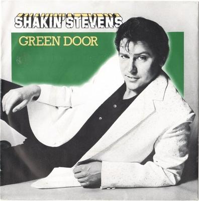 7-inch Plaat SHAKIN STEVENS Green Door EPCA1354 EPIC 1981 VK Rock Gebruikt