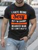 Funny Body Positive Saying - "I Hate Being Sexy..." Bold Text Print - Black Tee T-shirt