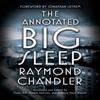 Annotated Big Sleep by Owen Hill Paperback Book 9780804168885