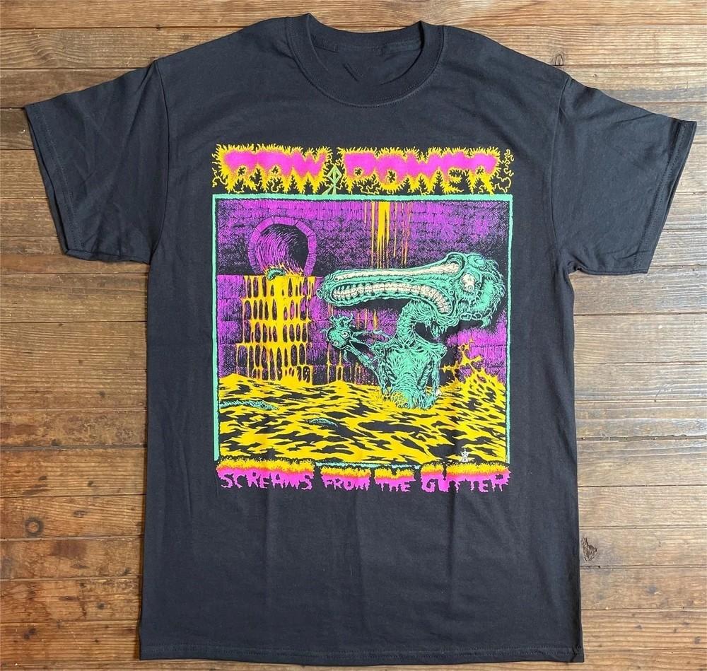 

VTG RAW POWER Screams From the Gutter Heavy Cotton Black S-5XL T Shirt CM177 Unisex T-Shirt XXXXL