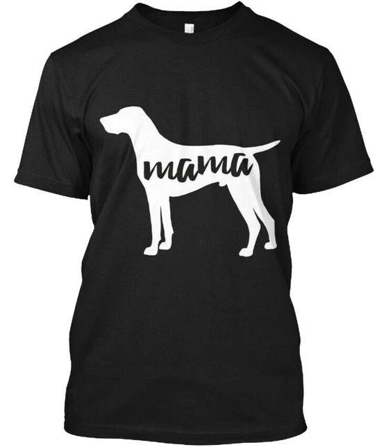 

German Shorthaired Pointer Dog Mama TTshirt Made in the USA Size S to 5XL L