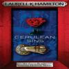Cerulean Sins by Laurell K. Hamilton Paperback Book 9780755355396