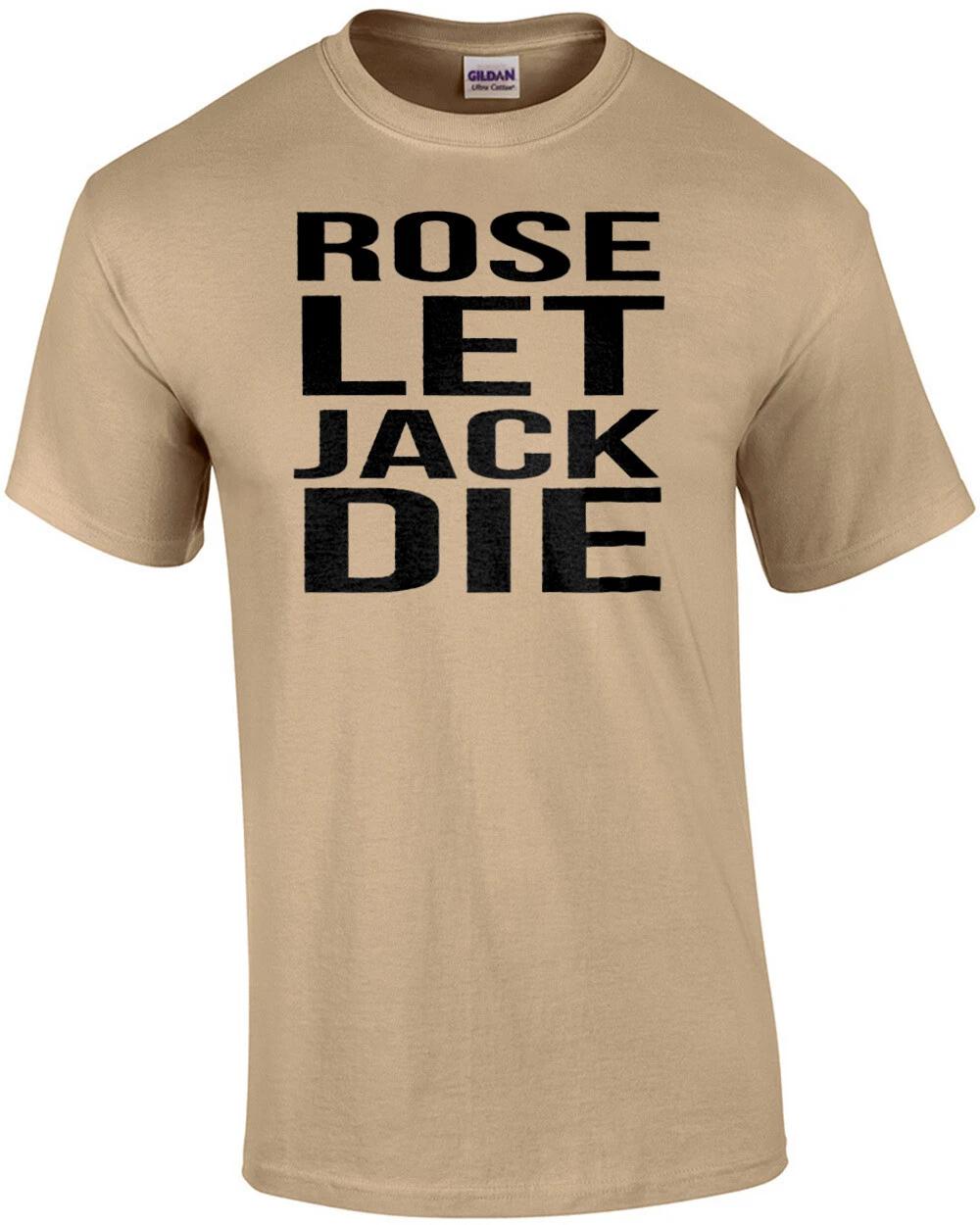 Rose let jack die - Titanic - 90 s T-Shirt M