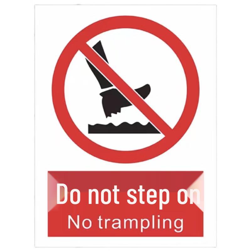 No Stepping Sign KT Board