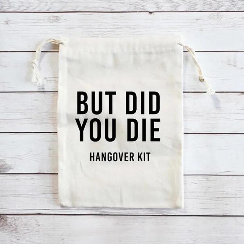 

5pcs But Did You Die Survival Hangover Kit bags Vegas Bachelorette hen Party Bachelor bridal shower bride to be wedding Favors 13x18cm&5 pieces