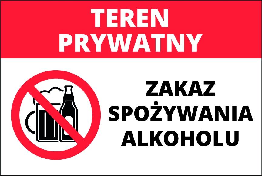 Tabliczka tablica zakaz alkohol 20x30 cm pcv t024