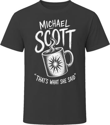 Michael Scott That's what she said Maglietta Divertente Personaggio TV