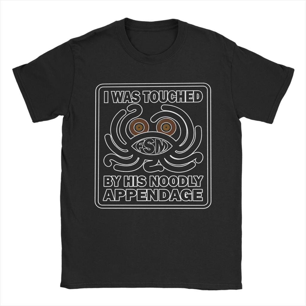 Flying Spaghetti Monsterism T-Shirt Men I Was Touched by His Noodly Appendage. FSM Short Sleeve T Shirt Birthday Gift Clothing