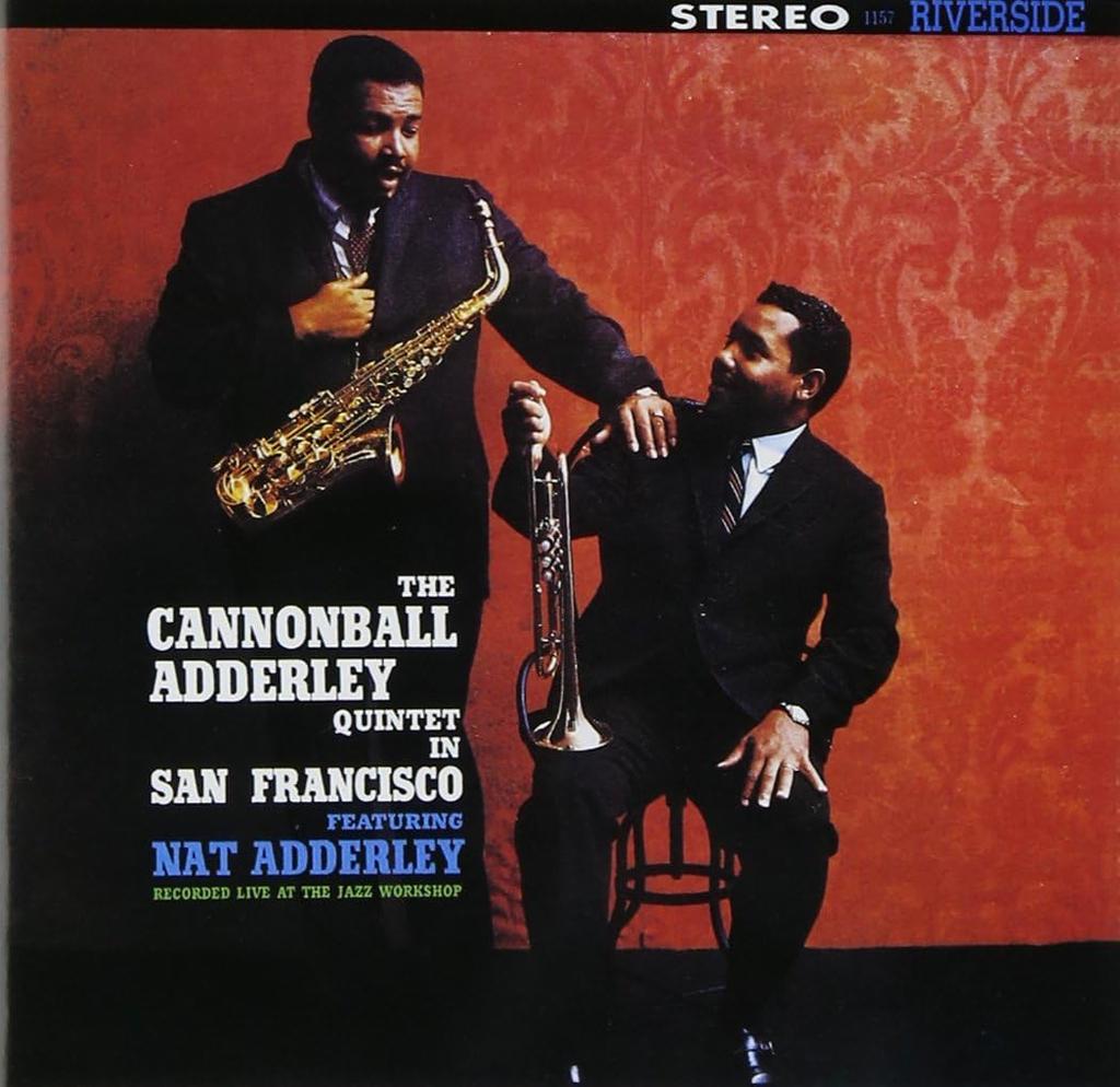 CD CANNONBALL ADDERLEY - Cannonball Adderley in San Francisc NCS525 Japan ObiJazz Gebraucht