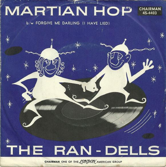 

7inch Record RANDELLS Martian Hop Forgive Me Darling I 454403 Chairman 1963 US Pop Used