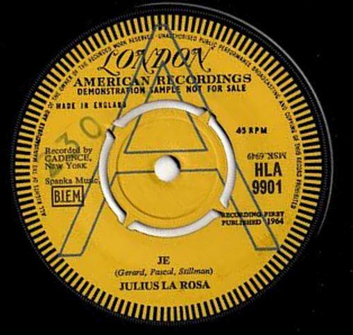

7inch Record JULIUS LA ROSA - Je HLA9901PROMO London American 1964 UK Pop Used