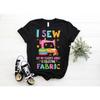 I Sew But My Favorite Hobby Is Collecting Fabric T Shirt Funny Sewing Machine For Sewer Seamstress Quilter Lover Vintage