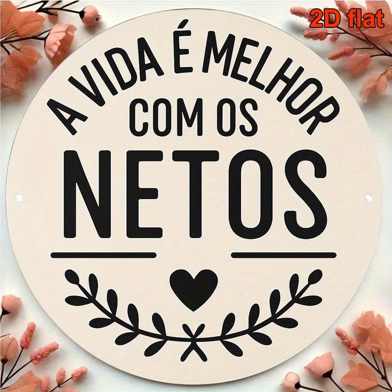 D Flat D Flat D Flat Print pc Metal Iron Sign Portuguese A Vida Um Doce Dos Netos Grandparents Grandchildren Decor 20x20cm(8x8inch)