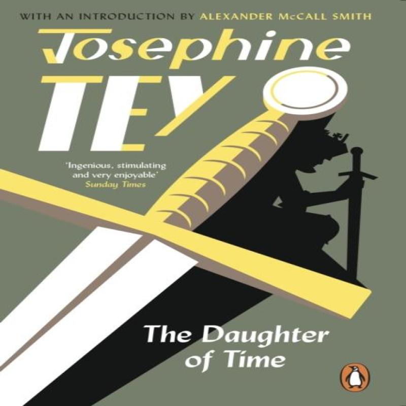 The Daughter Of Time by Josephine Tey Paperback Book 9781529156416