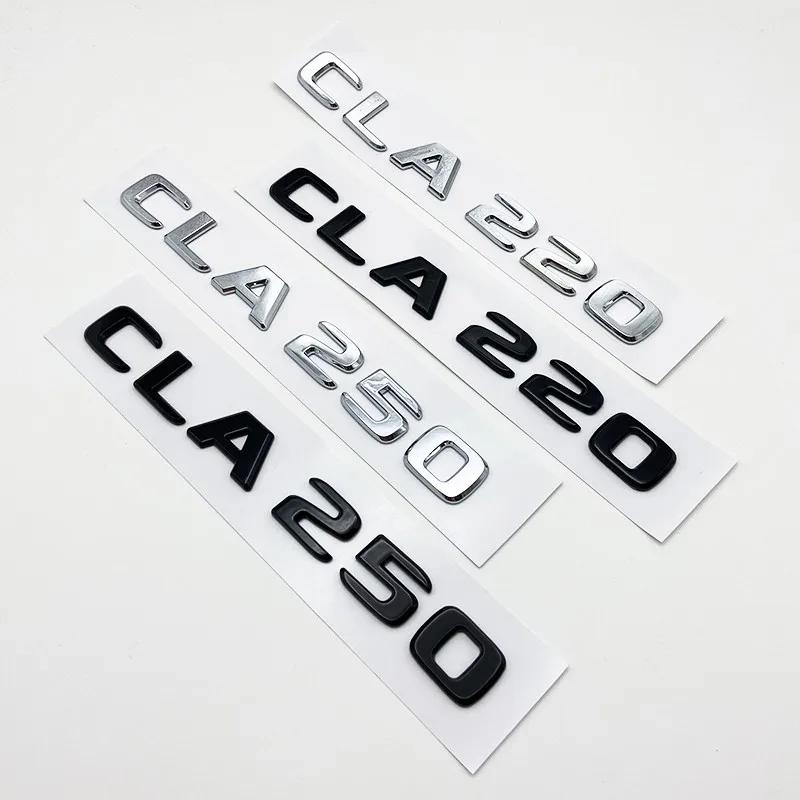 3D Letters CLA180 CLA200 CLA220 CLA250 CLA260 4Matic ABS Emblem for Mercedes Benz C118 Car Fender Trunk Rear Logo Sticker PJ1
