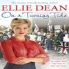 On a Turning Tide by Ellie Dean Paperback Book 9781784758134