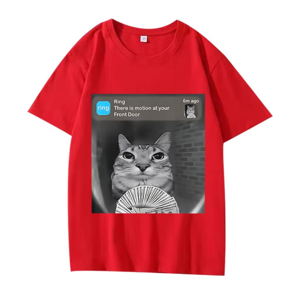 There Is Motion At Your Front Door Funny Silly Cat Meme Printed T Shirt Men Women Oversized Cotton Summer Male Tops