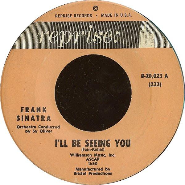 

7inch Record FRANK SINATRA - I ll Be Seeing You R20023 Reprise Records 1961 US Pop Used