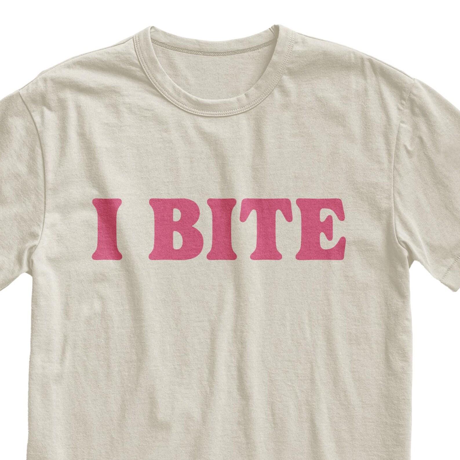 I Bite T-Shirt - Funny Sarcastic Graphic Tee 4XL