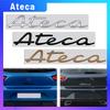 1PCS Metal For Ateca Logo Emblem Car Rear Trunk Sticker Body Sign Badge Letter Decoration Styling