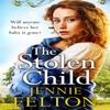 The Stolen Child by Jennie Felton Paperback Book 9781472256447
