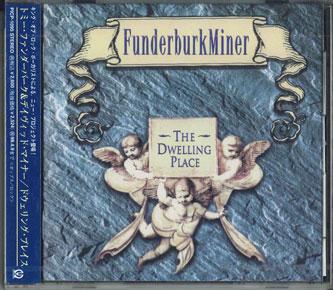 

CD FUNDERBURK MINER - Dwelling Place PICP1095PROMO PIONEER 1996 Japan Obi Rock Used