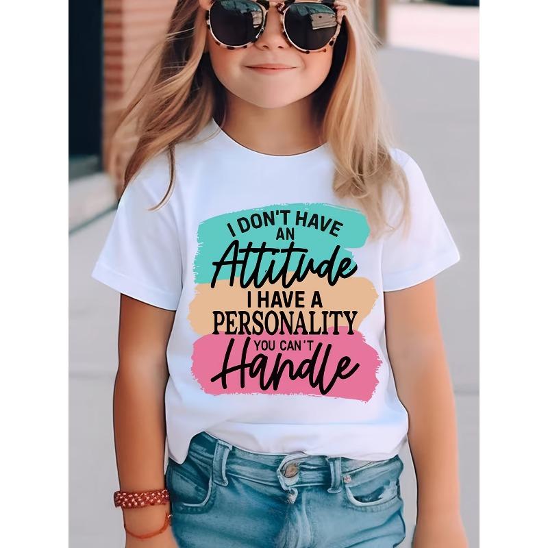 European Size Boys Round Neck Short Sleeved T Shirt with Unique English Print I Don't Have An Attitude I Have A Personality