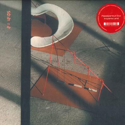 LP Record PASSEPARTOUT DUO, INOYAMA LAND - Radio Yugawara TU007LE Tonal Union 2024 UK Dance & Electronica