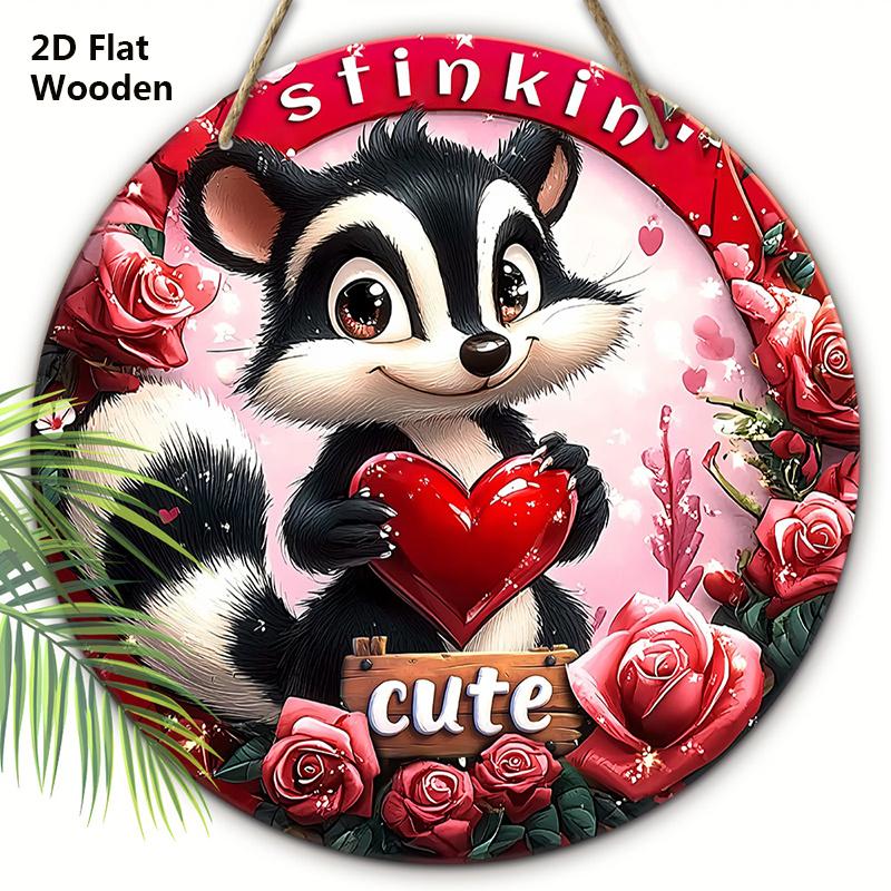 

Valentine s Day Wooden Sign with Cute Skunk Stinkin Pattern - Romantic Round Sign for Front Door Wall Hanging Decor - Ideal Gift for Valentine 20cm/7.87in розовый