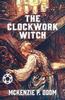 Kniha The Clockwork Witch by McKenzie Odom - Paperback