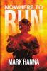 The Nowhere To Run Book