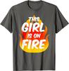 This Girl Is On Fire Lady Woman Power Go Girls T Shirt Graphic T Shirts Casual Cotton Daily Four Seasons Tees Harajuku Tops