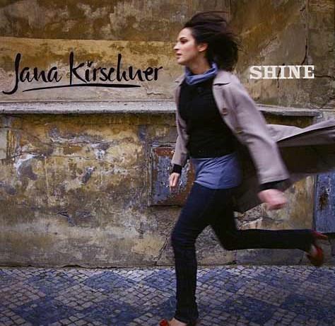CD JANA KIRSCHNER - Shine 0602517232471 Universal Music 2007 Europe Rock Used