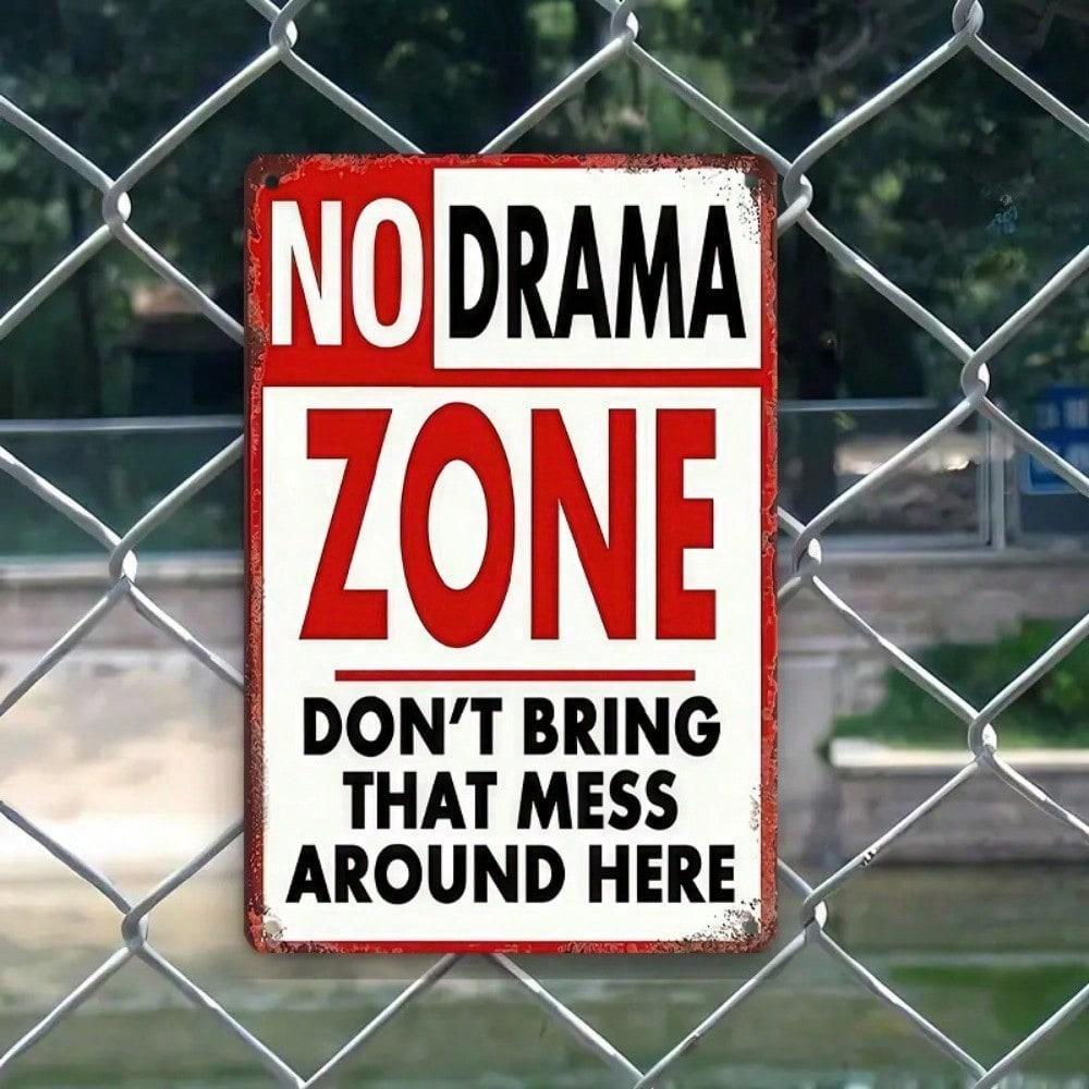 Placca di Latta Arte Murale Vintage Zona Senza Drammi Ufficio Decorazione per la Casa 8x12 Pollici Divertente Segno Metallico