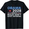Obama 2028 Marškinėliai „Kadangi taisyklių nebeliko“