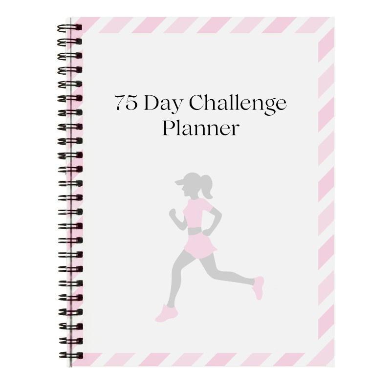 75-Day Fitness Challenge Planner Ultimate Fitness & Weight Loss Tracker Spiral-Bound Workout Log For Health & Wellness