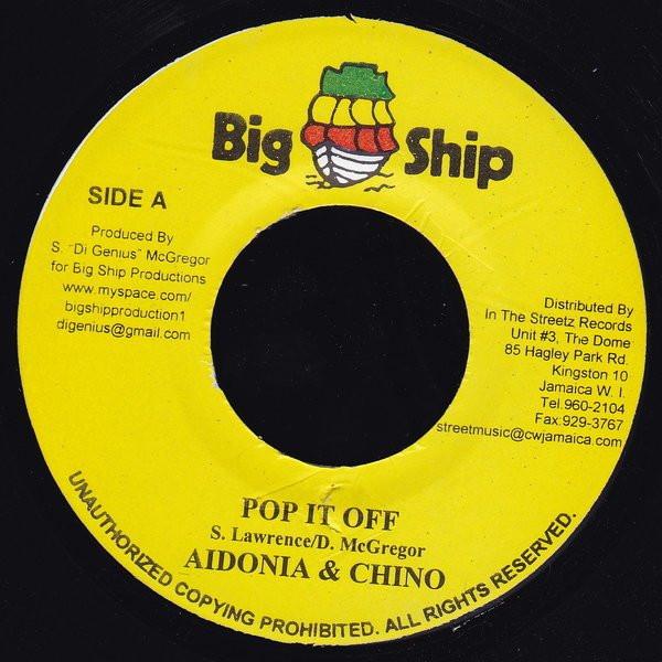 

7inch Record IDONIA & CHINO - Pop It Off NONE Big Ship 2008 Jamaica Reggae, Ska & Dub Used