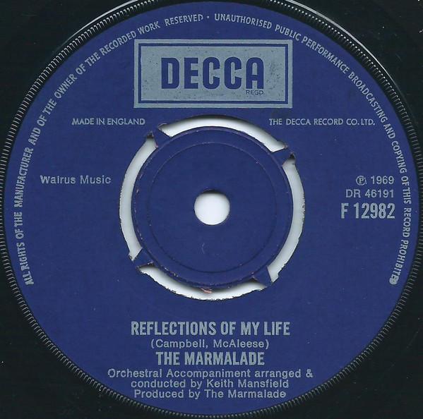 

7inch Record MARMALADE Reflections Of My Life F12982 Decca 1969 UK Rock Used