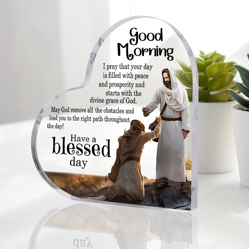 2D Platt, "God Morgon Välsignelse" Akryl Hjärtformad Kristet Gåva Skrivbordsdekoration Plakett, Lämplig för väggdekoration, veranda, rum, villa, acce