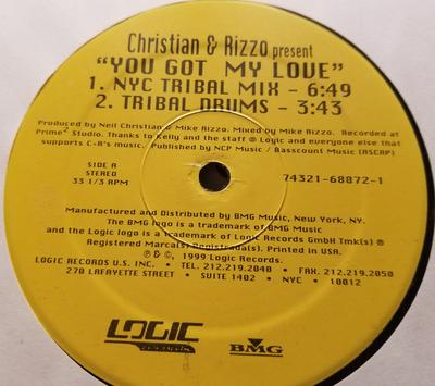 12inch Record CHRISTIAN & RIZZO - You Got My Love 74321688721 Logic Records 1999 US Dance & Electronica Used