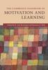 Bok The Cambridge Handbook of Motivation and Learning